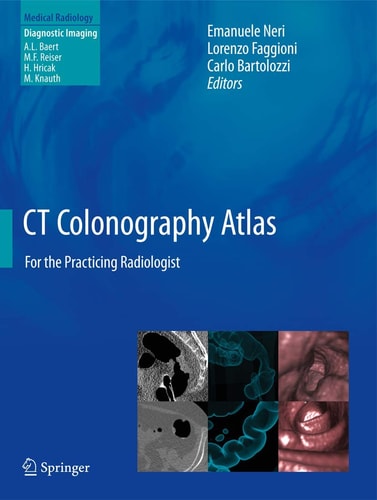 CT Colonography Atlas For the Practicing Radiologist