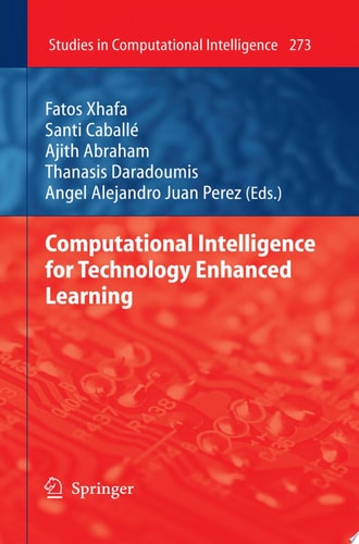 Computational Intelligence for Technology Enhanced Learning