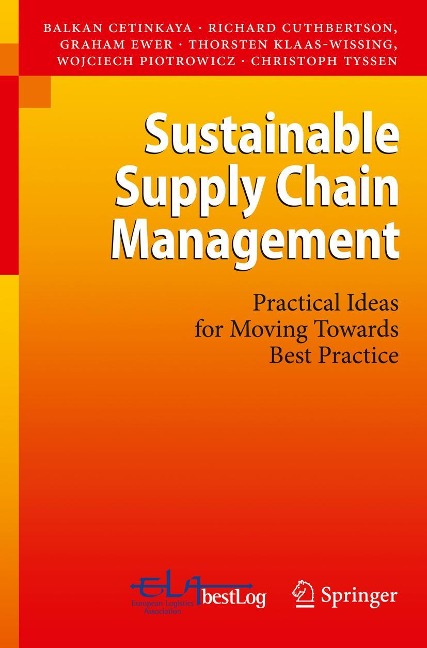 Sustainable Supply Chain Management: Practical Ideas for Moving Towards Best Practice
