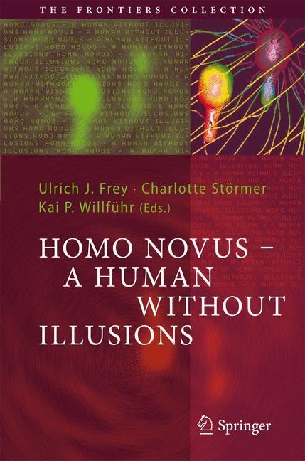 Homo Novus - A Human Without Illusions