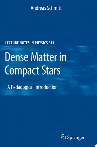Dense Matter in Compact Stars A Pedagogical Introduction