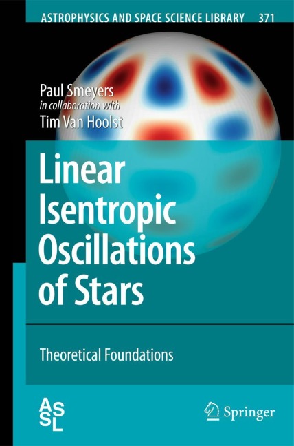 Linear Isentropic Oscillations of Stars: Theoretical Foundations