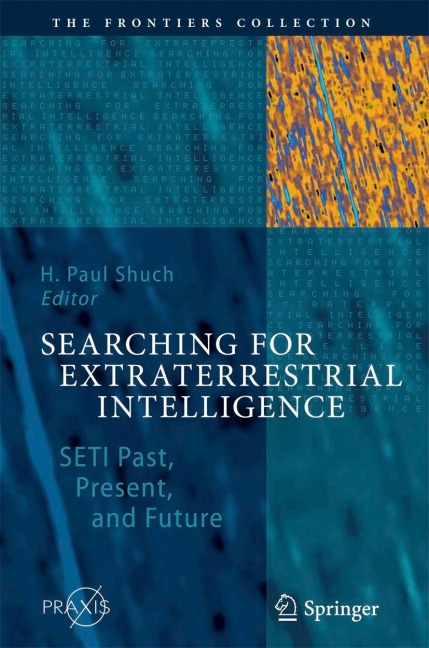 Searching for Extraterrestrial Intelligence: SETI Past, Present, and Future