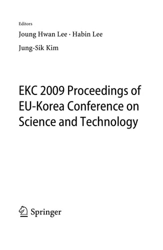EKC 2009 Proceedings of EU-Korea Conference on Science and Technology