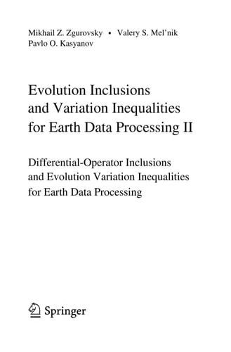 Evolution Inclusions and Variation Inequalities for Earth Data Processing II Differential-Operator Inclusions and Evolution Variation Inequalities for Earth Data Processing