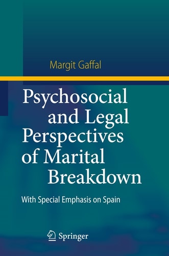 Psychosocial and Legal Perspectives of Marital Breakdown With Special Emphasis on Spain