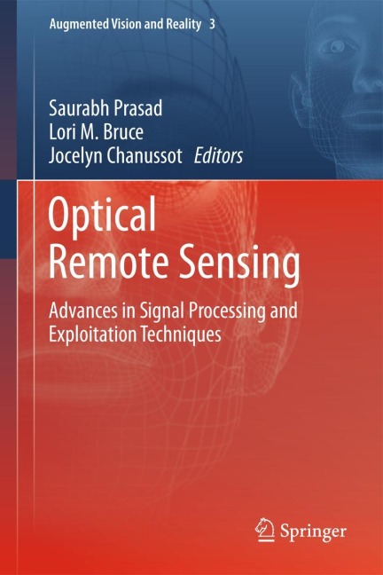 Optical Remote Sensing: Advances in Signal Processing and Exploitation Techniques