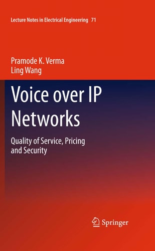 Voice over IP Networks Quality of Service, Pricing and Security