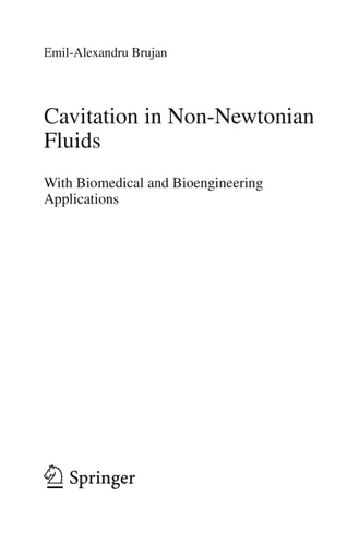 Cavitation in Non-Newtonian Fluids With Biomedical and Bioengineering Applications