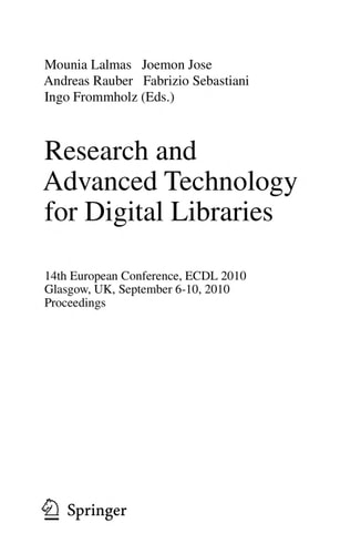 Research and Advanced Technology for Digital Libraries 14th European Conference, ECDL 2010, Glasgow, UK, September 6-10, 2010, Proceedings