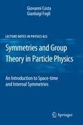 Symmetries and Group Theory in Particle Physics: An Introduction to Space-Time and Internal Symmetries