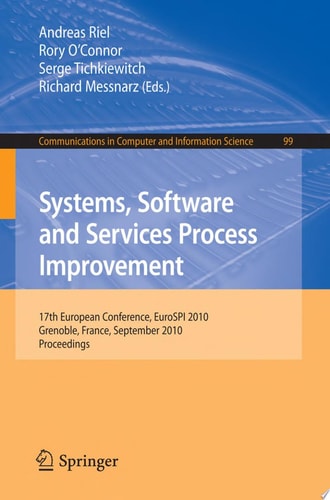 Systems, Software and Services Process Improvement 17th European Conference, EuroSPI 2010, Grenoble, France, September 1-3, 2010. Proceedings