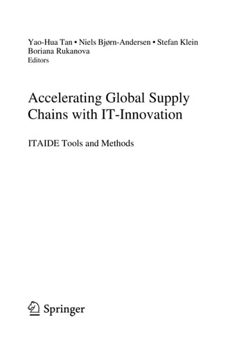 Accelerating Global Supply Chains with IT-Innovation ITAIDE Tools and Methods