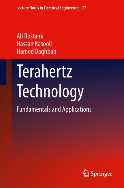 Terahertz Technology: Fundamentals and Applications