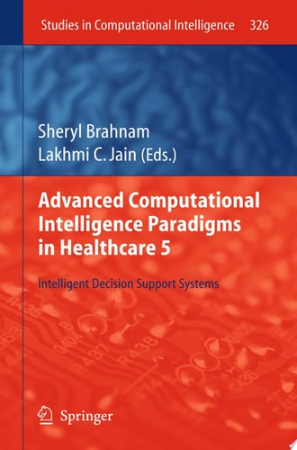 Advanced Computational Intelligence Paradigms in Healthcare 5 Intelligent Decision Support Systems