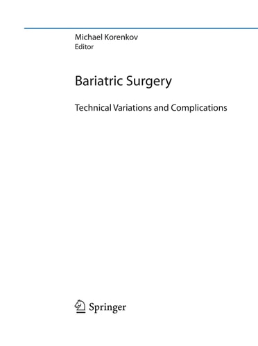 Bariatric Surgery Technical Variations and Complications