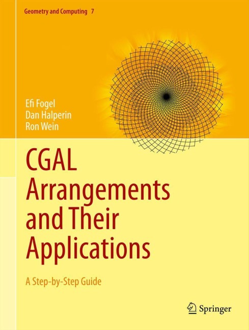 CGAL Arrangements and Their Applications: A Step-by-Step Guide