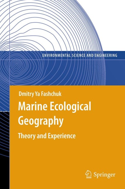 Marine Ecological Geography: Theory and Experience