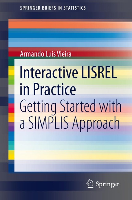 Interactive LISREL in Practice: Getting Started with a SIMPLIS Approach