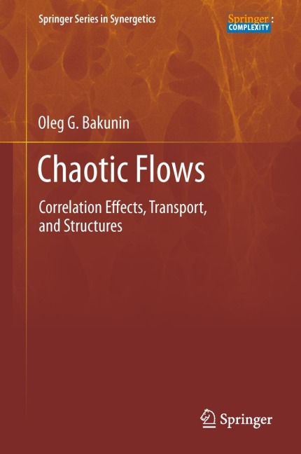 Chaotic Flows: Correlation Effects, Transport, and Structures