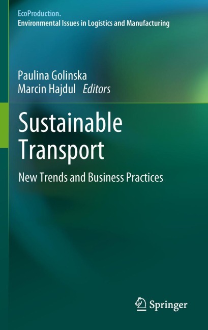 Sustainable Transport: New Trends and Business Practices