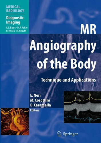 MR Angiography of the Body Technique and Clinical Applications