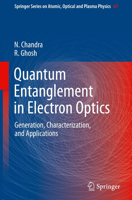 Quantum Entanglement in Electron Optics: Generation, Characterization, and Applications