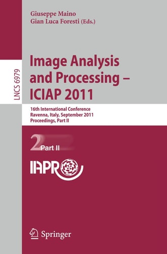 Image Analysis and Processing -- ICIAP 2011 16th International Conference, Ravenna, Italy, September 14-16, 2011, Proceedings, Part II