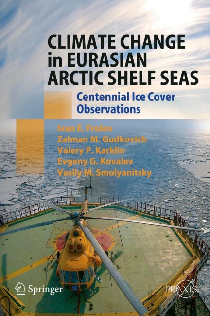 Climate Change in Eurasian Arctic Shelf Seas: Centennial Ice Cover Observations