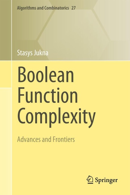 Boolean Function Complexity: Advances and Frontiers