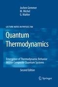 Quantum Thermodynamics: Emergence of Thermodynamic Behavior Within Composite Quantum Systems