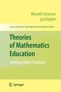 Theories of Mathematics Education: Seeking New Frontiers
