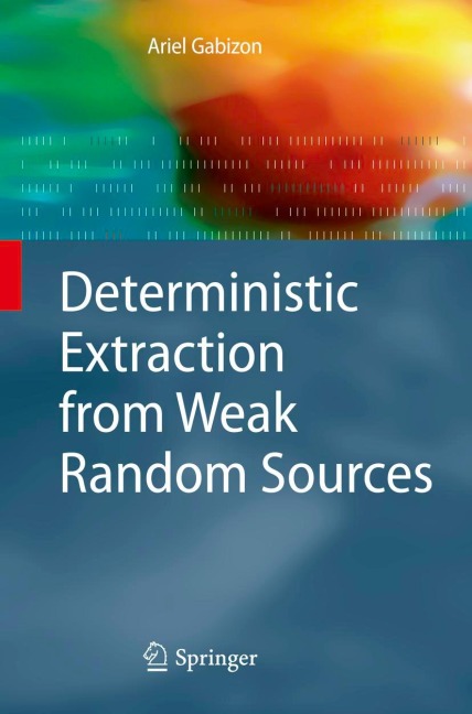 Deterministic Extraction from Weak Random Sources
