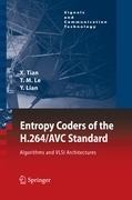 Entropy Coders of the H.264/AVC Standard: Algorithms and VLSI Architectures