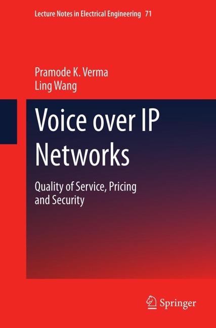 Voice over IP Networks: Quality of Service, Pricing and Security