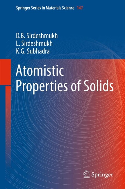 Atomistic Properties of Solids