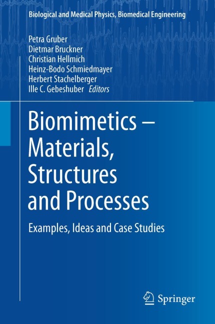 Biomimetics -- Materials, Structures and Processes: Examples, Ideas and Case Studies