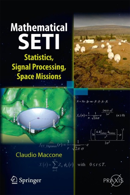 Mathematical SETI: Statistics, Signal Processing, Space Missions