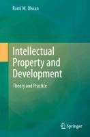 Intellectual Property and Development: Theory and Practice