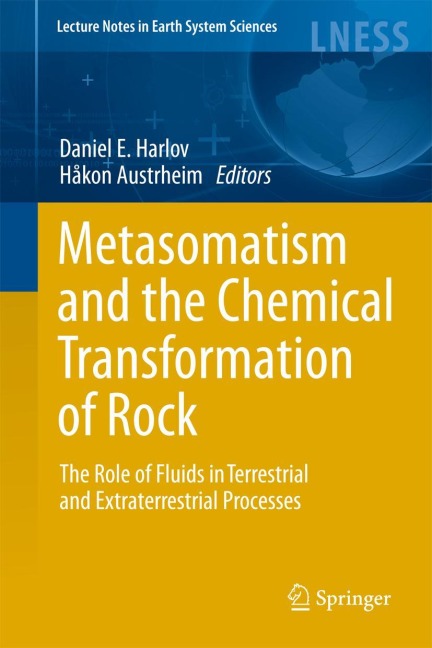 Metasomatism and the Chemical Transformation of Rock: The Role of Fluids in Terrestrial and Extraterrestrial Processes