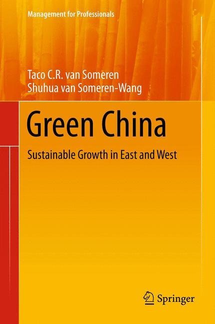 Green China: Sustainable Growth in East and West