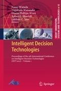 Intelligent Decision Technologies: Proceedings of the 4th International Conference on Intelligent Decision Technologies (IDT´2012) - Volume 1
