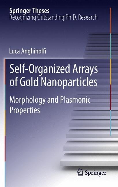 Self-Organized Arrays of Gold Nanoparticles: Morphology and Plasmonic Properties