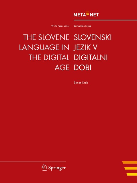 The Slovene Language in the Digital Age