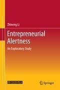 Entrepreneurial Alertness: An Exploratory Study