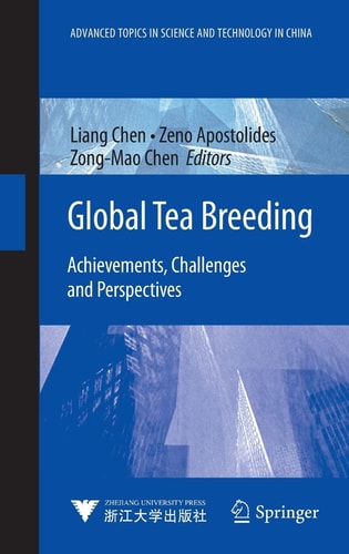 Global Tea Breeding Achievements, Challenges and Perspectives