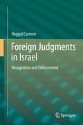 Foreign Judgments in Israel: Recognition and Enforcement