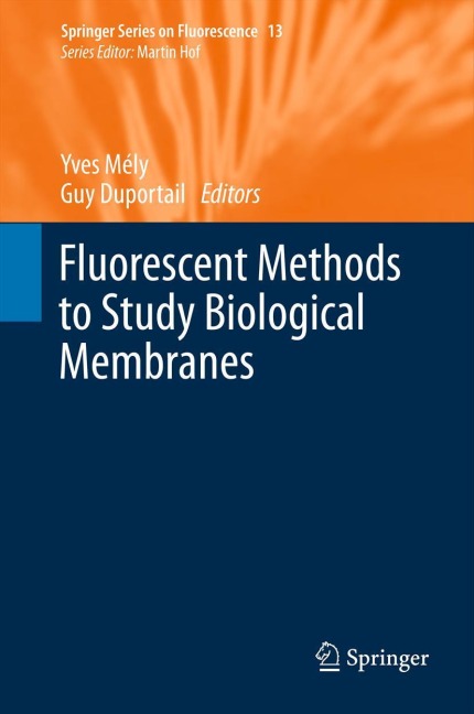 Fluorescent Methods to Study Biological Membranes