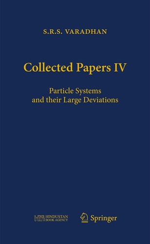 Collected Papers IV Particle Systems and Their Large Deviations