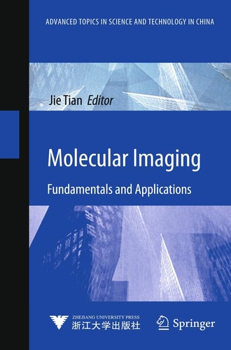 Molecular Imaging Fundamentals and Applications